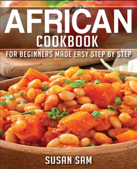 Paperback African Cookbook: Book3, for Beginners Made Easy Step by Step Book