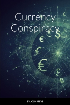 Paperback Currency Conspiracy Book