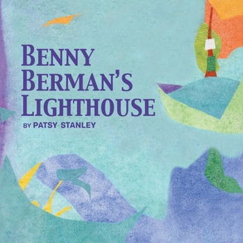 Paperback Benny Berman's Lighthouse Book