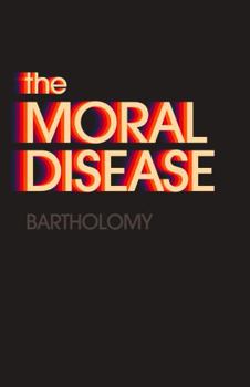 Paperback The Moral Disease Book