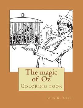 Paperback The magic of Oz: Coloring book