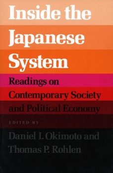 Inside the Japanese System: Readings on Contemporary Society and Political Economy