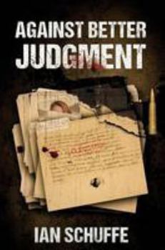 Paperback Against Better Judgment Book