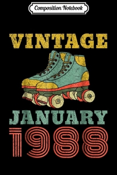 Composition Notebook: Retro Vintage January 1988 31st Birthday Decorations Journal/Notebook Blank Lined Ruled 6x9 100 Pages