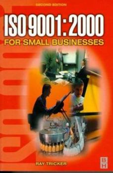 Paperback ISO 9001: 2000 for Small Businesses Book