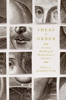 Hardcover Ideas of Order: A Close Reading of Shakespeare's Sonnets Book