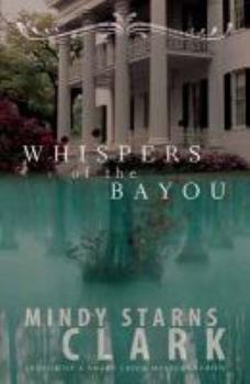 Hardcover Whispers of the Bayou Book