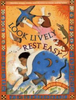 Paperback Look Lively, Rest Easy: Stories, Songs, Tricks and Rhymes to Rouse and Relax: Book and Cassette Pack (Classroom Music) Book