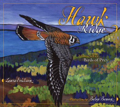 Hardcover Hawk Ridge: Minnesota's Birds of Prey Book