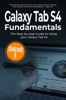 Paperback Galaxy Tab S4 Fundamentals: The Step-by-step Guide to Using Galaxy Tab S4 Book