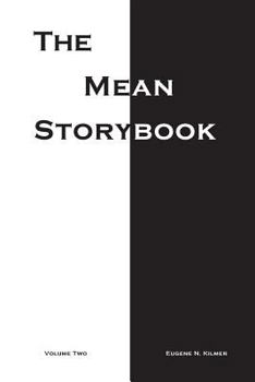 Paperback The Mean Storybook: Volume Two Book