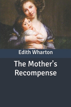 The Mother's Recompense