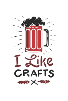 Paperback I like Crafts: Party I Alcohol I Beer Book