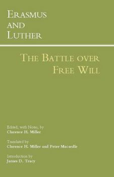 Paperback Erasmus and Luther: The Battle Over Free Will Book