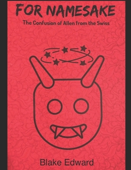 Paperback For Namesake: The Confusion of Allan From The Swiss Book