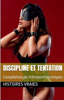 Discipline et Tentation (Bdsm) (French Edition)