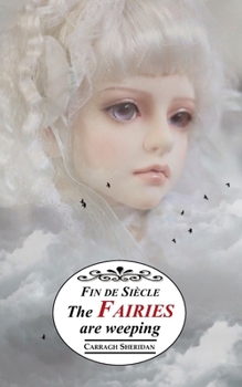 Paperback The Fairies are weeping Book