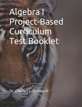 Paperback Algebra I Project-Based Curriculum Test Booklet Book