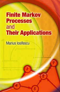 Paperback Finite Markov Processes and Their Applications Book