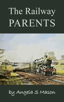 Hardcover The Railway Parents Book
