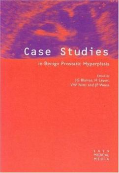 Paperback Case Studies in Benign Prostatic Hyperplasia Book