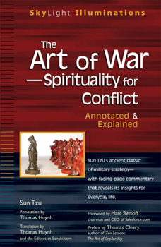 Paperback The Art of War--Spirituality for Conflict: Annotated & Explained Book
