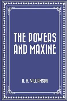 Paperback The Powers and Maxine Book