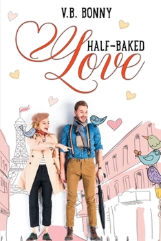 Paperback Half-Baked Love Book