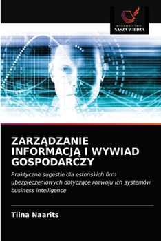Paperback ZarzĄdzanie InformacjĄ I Wywiad Gospodarczy [Polish] Book