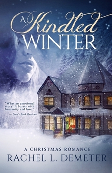 Paperback A Kindled Winter: A Christmas Romance Book