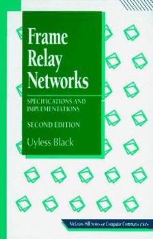 Hardcover Frame Relay Networks: Specifications and Implementations Book