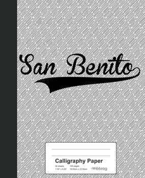 Paperback Calligraphy Paper: SAN BENITO Notebook Book