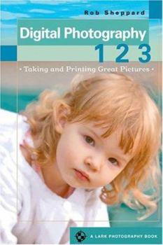 Paperback Digital Photography 1 2 3: Taking and Printing Great Pictures Book