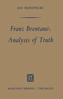 Paperback Franz Brentano's Analysis of Truth Book