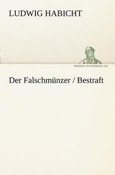 Paperback Der Falschmunzer / Bestraft [German] Book