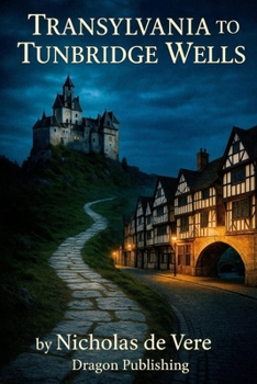 Paperback Transylvania To Tunbridge Wells Book