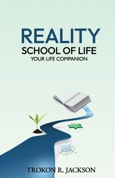 Paperback Reality School of Life: Your Life Companion Book