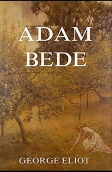 Paperback Adam Bede Illustrated Book
