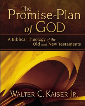 Hardcover The Promise-Plan of God: A Biblical Theology of the Old and New Testaments Book