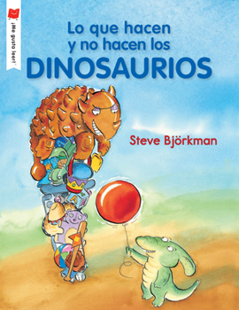 Paperback Lo Que Hacen Y No Hacen Los Dinosaurios [Spanish] Book