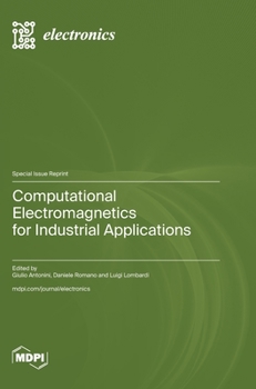 Hardcover Computational Electromagnetics for Industrial Applications Book