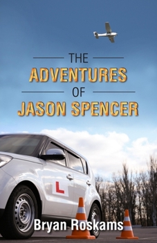 Paperback The Adventures of Jason Spencer Book