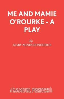 Paperback Me and Mamie O'Rourke - A Play Book