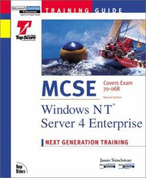 Hardcover MCSE Training Guide: Windows NT Server 4 Enterprise [With Contains a Test Engine Similar to the Actual Test] Book
