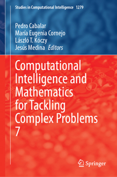 Hardcover Computational Intelligence and Mathematics for Tackling Complex Problems 7 Book
