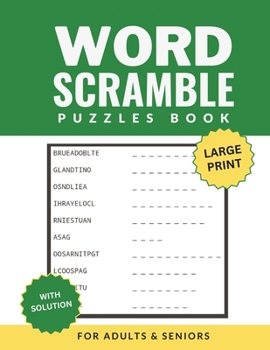 Paperback Word Scramble Puzzles Book For Adults And Teens Large Print With Solution: The Ultimate Fun Puzzles Adults Activity Book