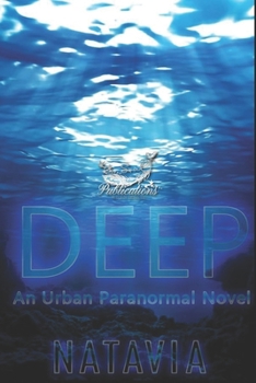 Paperback Deep: A Paranormal Novel Book