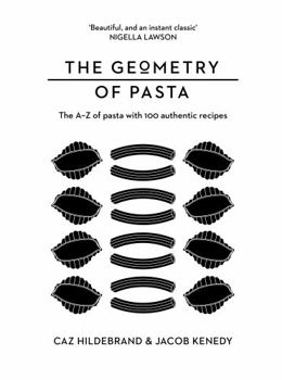 Hardcover The Geometry of Pasta Book