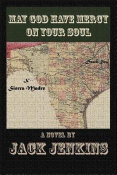 Paperback May God Have Mercy on Your Soul Book