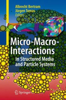 Paperback Micro-Macro-Interactions: In Structured Media and Particle Systems Book